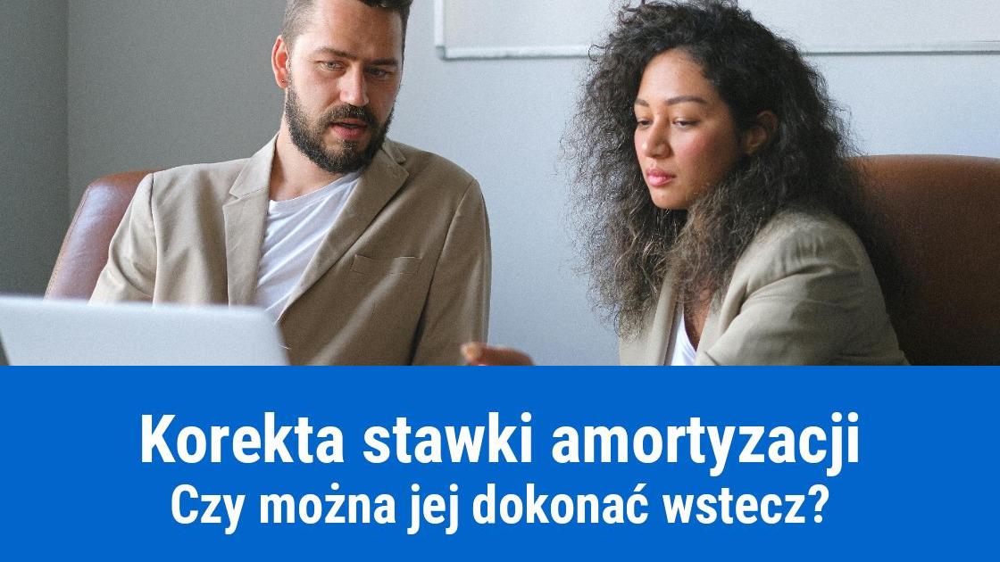 Czy można skorygować stawkę amortyzacji wstecz?