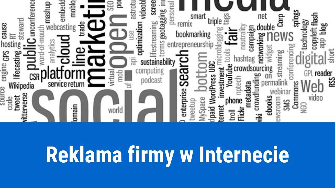 Jak reklamować firmę w Internecie?