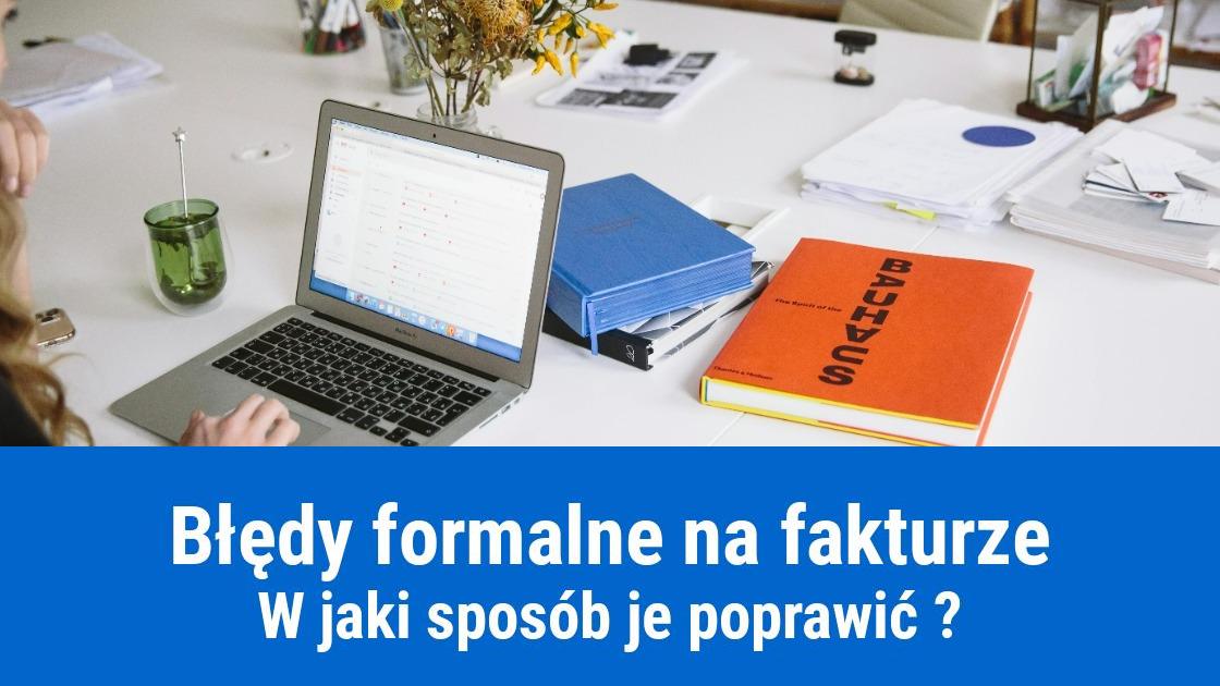 Jak skorygować błędy formalne na fakturze?