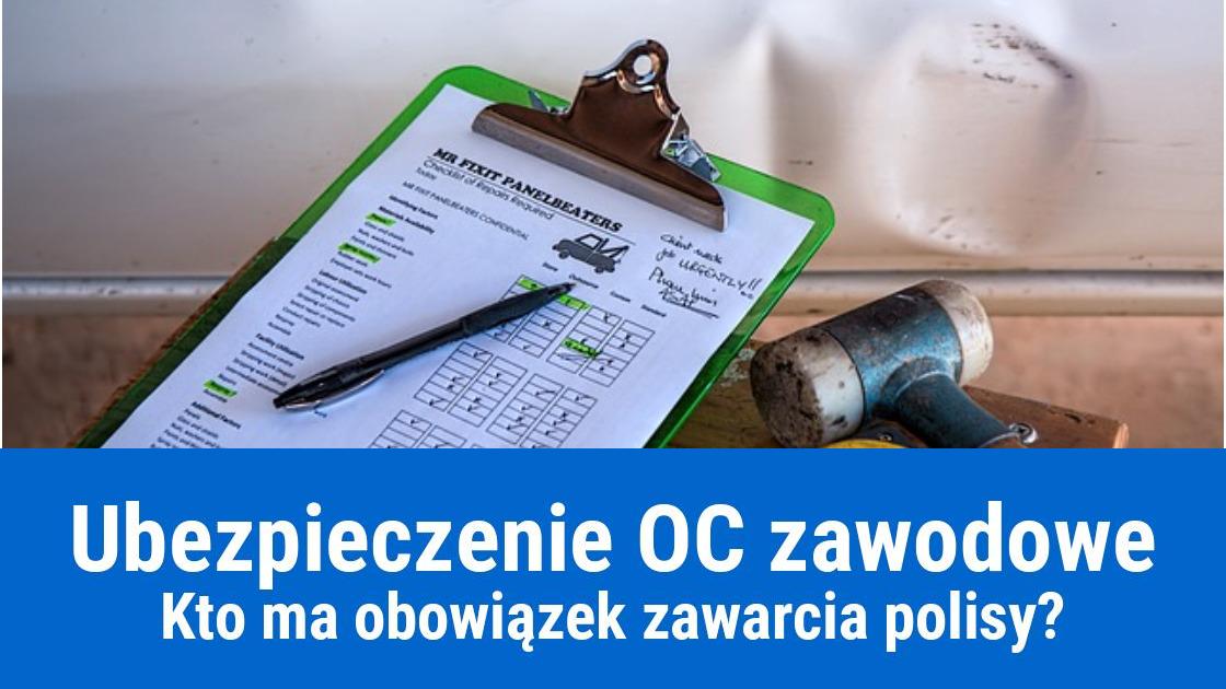 Kiedy ubezpieczenie OC jest obowiązkowe dla przedsiębiorcy?