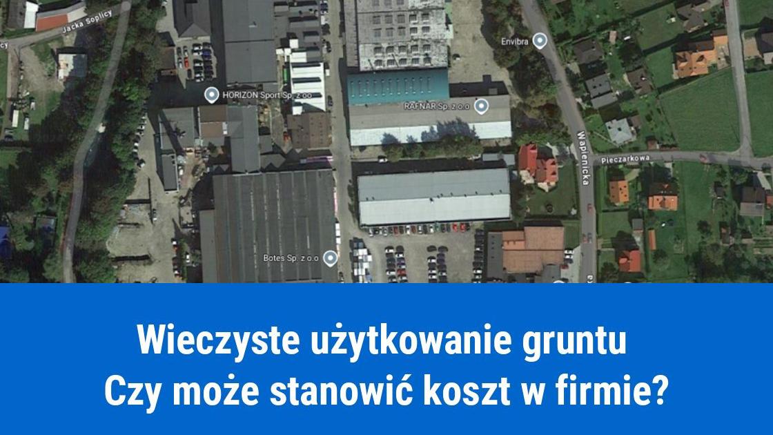 Opłaty za wieczyste użytkowanie gruntu w kosztach firmy