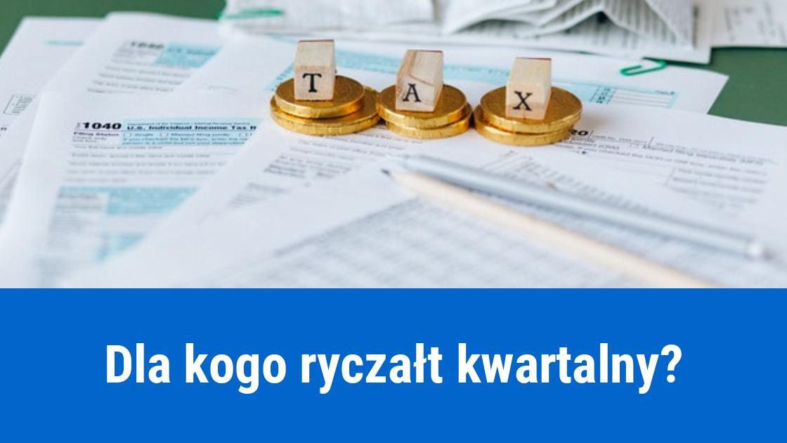 Podatek od ryczałtu płatny kwartalnie