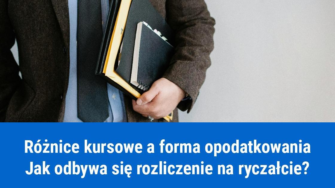 Rozliczanie różnic kursowych po zmianie formy opodatkowania na ryczałt