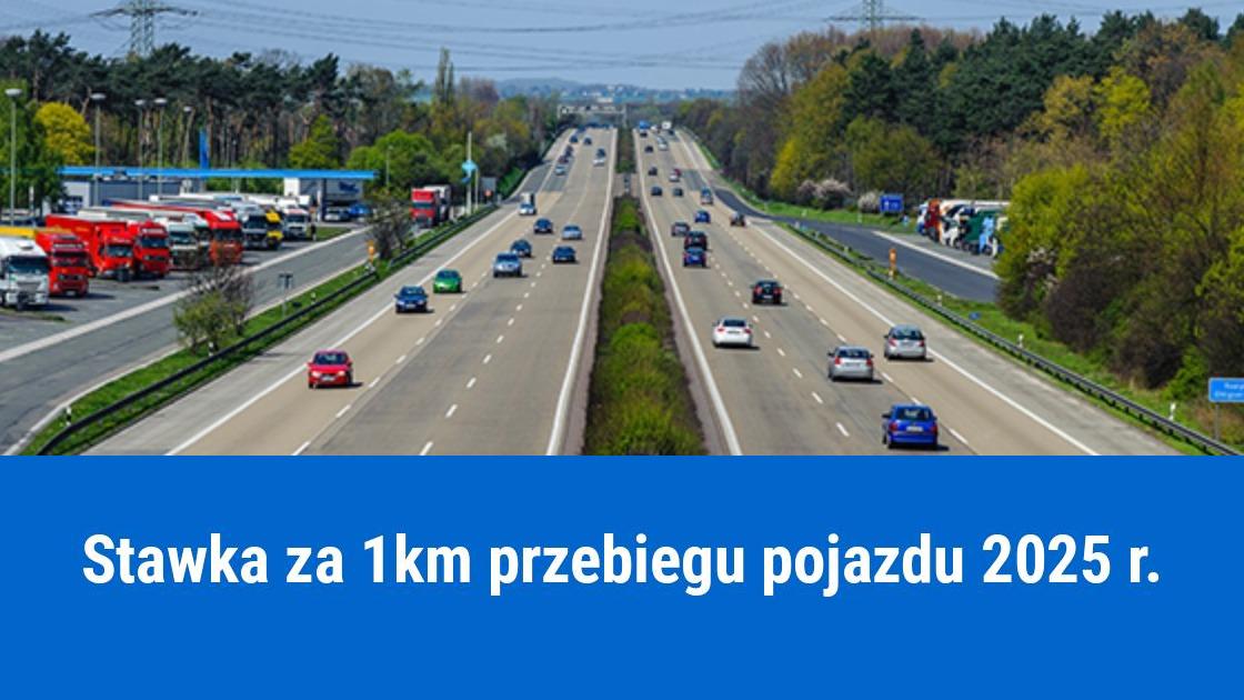 Stawka za km przebiegu pojazdu 2025