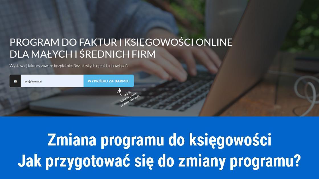 Jak zmienić program do faktur i księgowości?