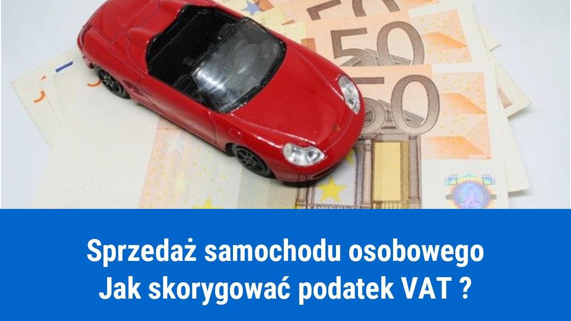 Zwrot VAT od sprzedaży samochodu osobowego